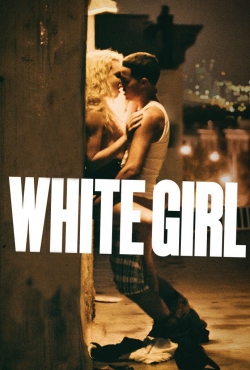 watch White Girl online free