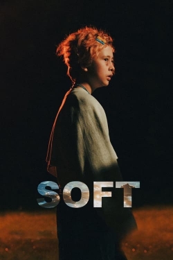 watch Soft online free