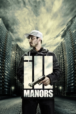 watch Ill Manors online free