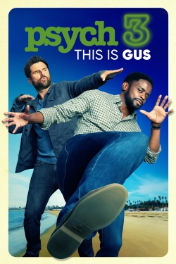 watch Psych 3: This Is Gus online free