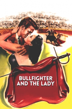 watch Bullfighter and the Lady online free