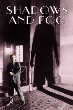watch Shadows and Fog online free