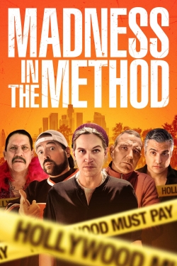 watch Madness in the Method online free