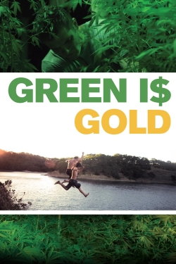 watch Green Is Gold online free