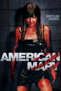 watch American Mary online free