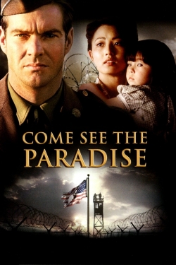 watch Come See the Paradise online free