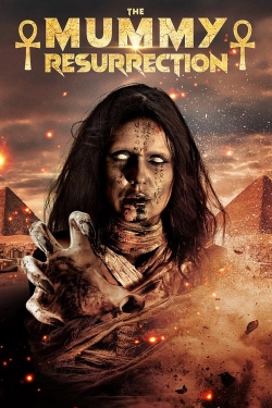 watch The Mummy Resurrection online free