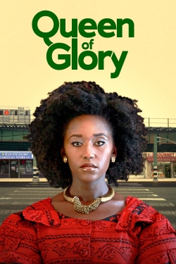 watch Queen of Glory online free