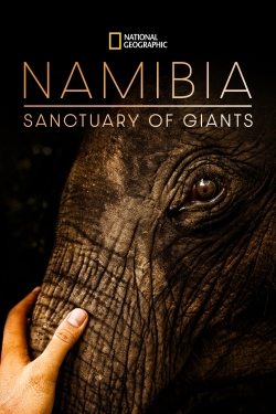 watch Namibia, Sanctuary of Giants online free
