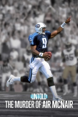 watch Untold: The Murder of Air McNair online free