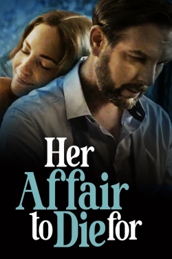 watch Her Affair to Die For online free