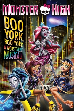 watch Monster High: Boo York, Boo York online free