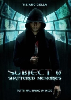watch Subject 0: Shattered memories online free
