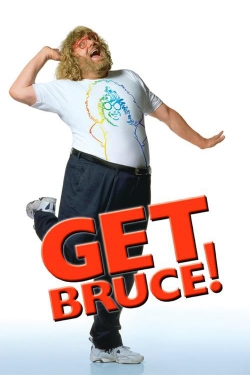 watch Get Bruce! online free