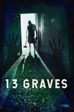 watch 13 Graves online free