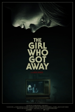 watch The Girl Who Got Away online free