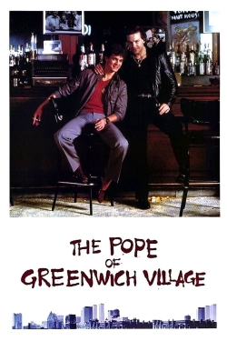 watch The Pope of Greenwich Village online free