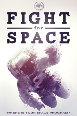 watch Fight For Space online free