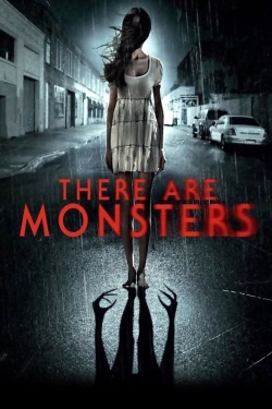 watch There Are Monsters online free