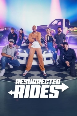 watch Resurrected Rides online free