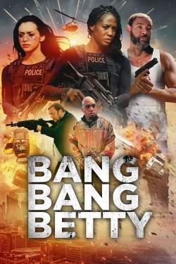 watch Bang Bang Betty online free