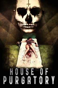 watch House of Purgatory online free