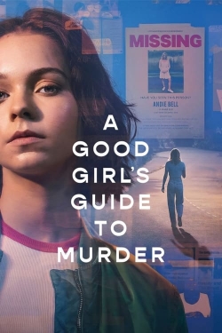 watch A Good Girl's Guide to Murder online free