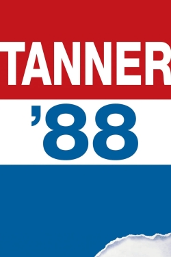watch Tanner '88 online free