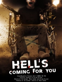 watch Hell's Coming for You online free