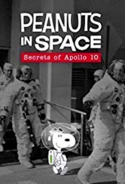watch Peanuts in Space: Secrets of Apollo 10 online free