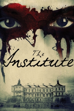 watch The Institute online free