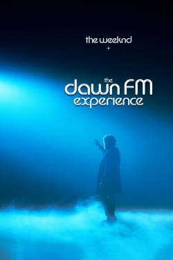 watch The Weeknd x Dawn FM Experience online free