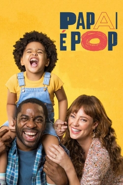 watch Papai é Pop online free