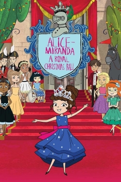 watch Alice-Miranda A Royal Christmas Ball online free