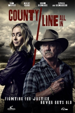 watch County Line: All In online free