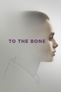 watch To the Bone online free