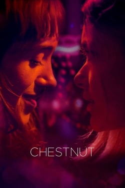 watch Chestnut online free