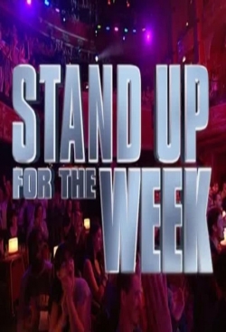 watch Stand Up for the Week online free
