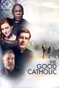 watch The Good Catholic online free