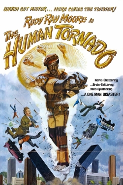 watch The Human Tornado online free