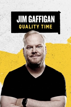 watch Jim Gaffigan: Quality Time online free