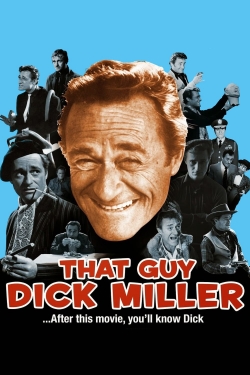 watch That Guy Dick Miller online free