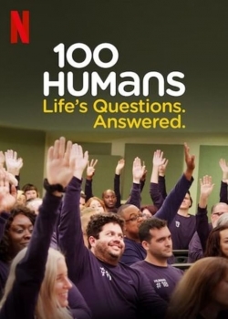 watch 100 Humans. Life's Questions. Answered. online free