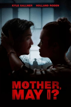 watch Mother, May I? online free
