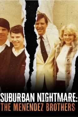 watch Suburban Nightmare: The Menendez Brothers online free