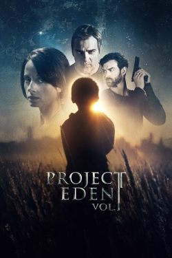 watch Project Eden: Vol. I online free
