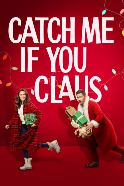watch Catch Me If You Claus online free