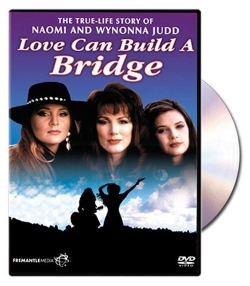 watch Naomi & Wynonna: Love Can Build a Bridge online free