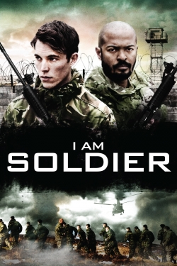 watch I Am Soldier online free