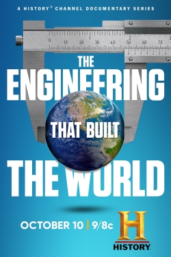 watch The Engineering That Built the World online free